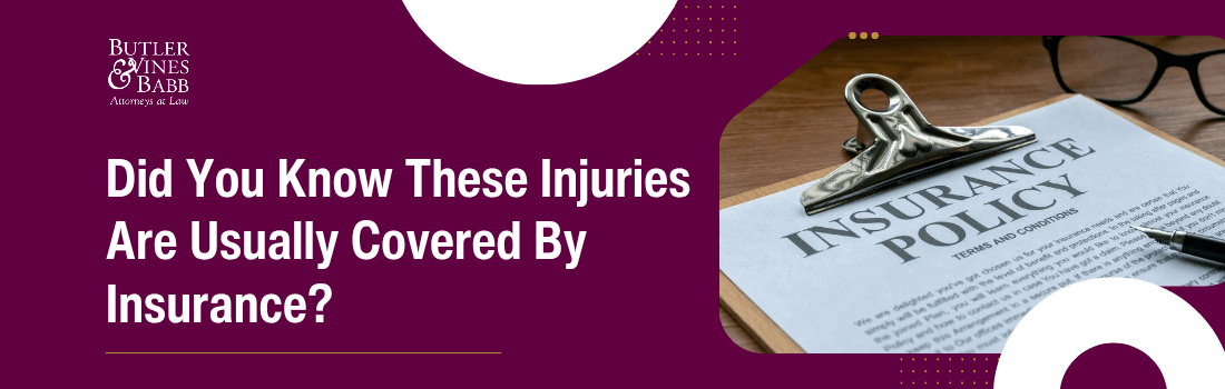 Did You Know These Injuries Are Usually Covered By Insurance?