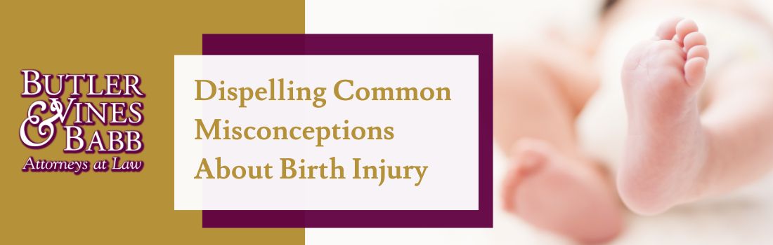 Dispelling Common Misconceptions About Birth Injury