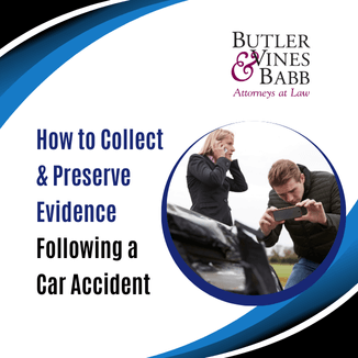 How to Collect & Preserve Evidence Following a Car Accident