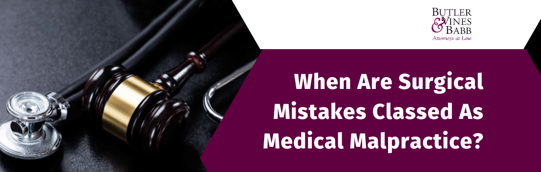 When Are Surgical Mistakes Classed As Medical Malpractice?