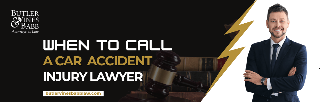 When To Call a Car Accident Injury Lawyer